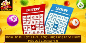 Kham Pha Bi Quyet Chien Thang Ung Dung Xo So Online Hieu Qua Cung Sunwin