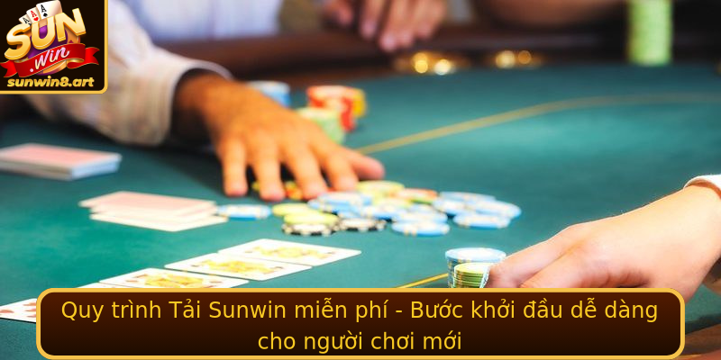 Quy trình Tải Sunwin miễn phí - Bước khởi đầu dễ dàng cho người chơi mới Quy trình Tải Sunwin miễn phí - Bước khởi đầu dễ dàng cho người chơi mới