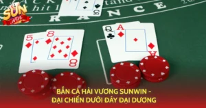 Ban Ca Hai Vuong Sunwin Dai Chien Duoi Day Dai Duong