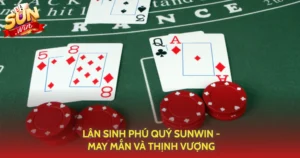 Lan Sinh Phu Quy Sunwin May Man Va Thinh Vuong