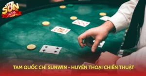 Tam Quoc Chi Sunwin Huyen Thoai Chien Thuat