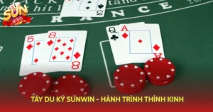 Tay Du Ky Sunwin Hanh Trinh Thinh Kinh